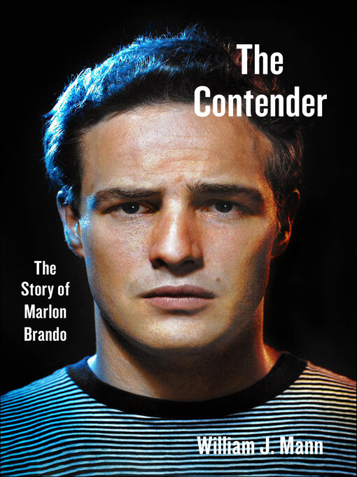 Title details for The Contender by William J. Mann - Wait list